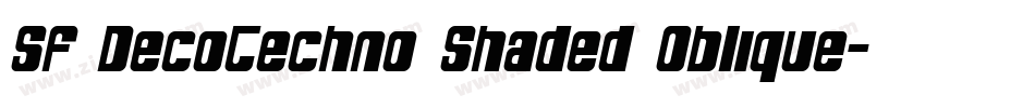 SF DecoTechno Shaded Oblique字体转换